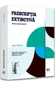 Prescriptia extinctiva de Laura Vladuca