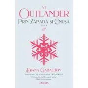 Prin zapada si cenusa vol 2 (Seria OUTLANDER, partea a 4-a) de Diana Gabaldon