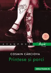 Printese si porci (antibasme) de Cosmin Carciova