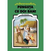 Punguta cu doi bani. Poveste