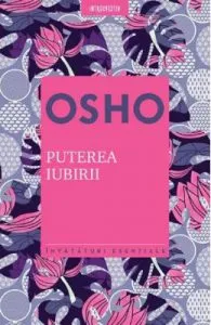 Puterea iubirii de Osho
