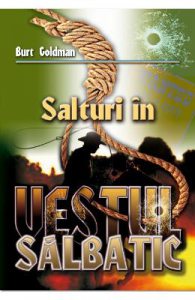 Salturi in Vestul Salbatic