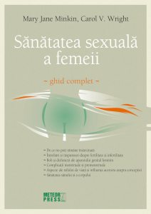 Sanatatea sexuala a femeii. Ghid complet