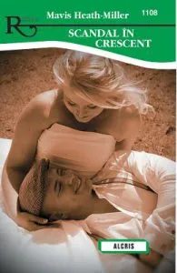 Scandal in Crescent de Mavis Heath-Miller