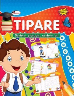 Scriem, stergem, scriem iar - tipare