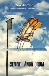 Semne langa drum de Ivo Andric