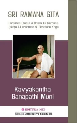 SRI Ramana Gita / Kavyakantha Ganapathi Muni de Kavyakantha Ganapathi Muni
