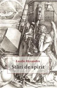 Stari de spirit de Laszlo Alexandru