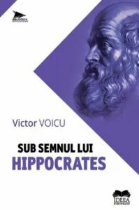 Sub semnul lui Hippocrates de Victor Voicu