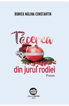 Tacerea din jurul rodiei