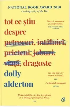 Tot ce stiu despre dragoste de Dolly Alderton