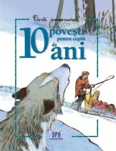 10 povesti pentru copiii de 10 ani de DPH - Fleurus Franta