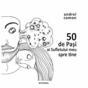 50 de pasi ai Sufletului meu catre tine