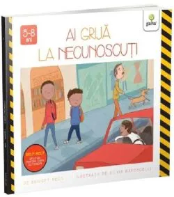 Ai grijă la necunoscuți de Bridget Heos