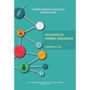 Aplicatii in chimia organica. Partea a 2-a