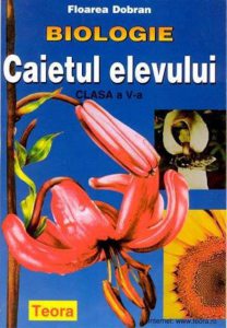 Biologie. Caietul elevului pentru clasa a V-a