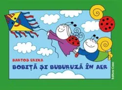 Bobiță și Buburuză în aer de Erika Bartos