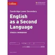 Cambridge Lower Secondary English as a Second Language, Workbook: Stage 8 de Anna Osborn