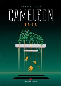 Cameleon – Baza de Vlad B. Popa