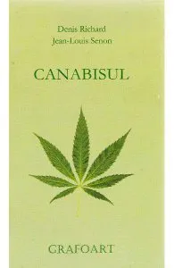Canabisul de Denis Richard