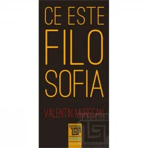 Ce este filosofia?