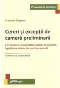 Cereri si exceptii de camera preliminara I