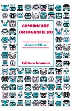 Comunicare.ortografie.ro cls a 7-a de Horia Corches