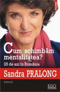 Cum schimbam mentalitatea?