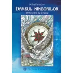 Dansul ninsorilor. Antologie de poezie de Mihai Istudor