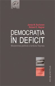 Democratia in deficit. Mostenirea politica a lordului Keynes