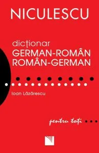 Dicționar german-român/român-german pentru toți de Ioan Lazarescu