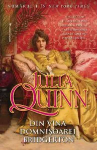 Din vina domnisoarei Bridgerton de Julia Quinn