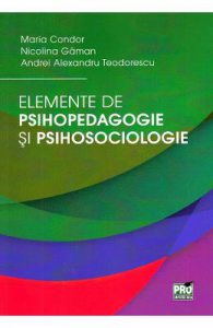 Elemente de psihopedagogie si psihosociologie