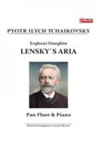 Evgheni Oneghin. Lensky's Aria. Pentru nai si pian de Pyotr Ilych Tchaikovsky