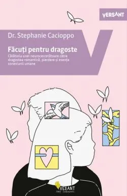Făcuți pentru dragoste de Stephanie Cacioppo
