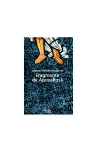 Fragmente de Apocalipsă de Gonzalo Torrente Ballester