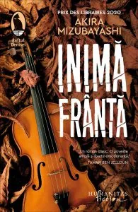 Inimă frântă de Akira Mizubayashi