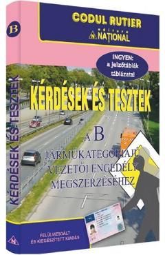 Intrebari si teste categoria B in limba maghiara pentru obtinerea permisului de conducere. 2023