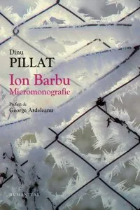 Ion Barbu. Micromonografie de Dinu Pillat