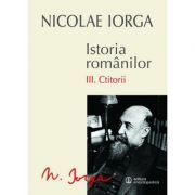 Istoria romanilor. Volumul 3. Ctitorii