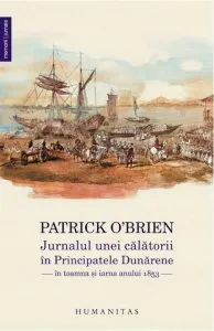 Jurnalul unei calatorii in Principatele Dunarene in toamna si iarna anului 1853 de Patrick O'Brien