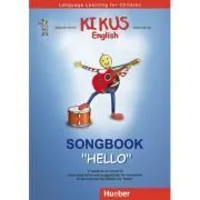 KIKUS Englisch Songbook "Hello" Language Learning for Children de Edgardis Garlin
