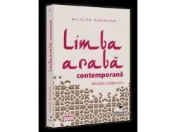 Limba araba contemporana. Vol.II Editia a III-a de Dobrisan Nicolae