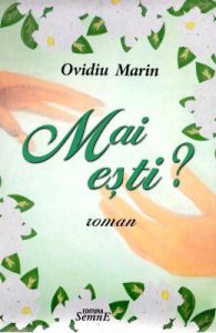 Mai esti?