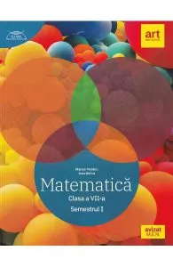 Matematica - Clasa 7 Sem.1 - Traseul albastru de Ioan Balica