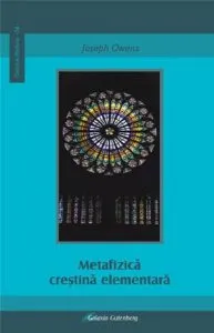 Metafizica crestina elementara de Joseph Owens