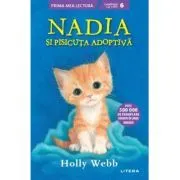 Nadia si pisicuta adoptiva (Nivelul 6) de Holly Webb