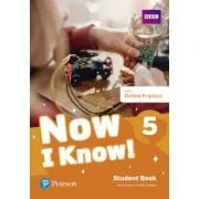 Now I Know! 5 Student Book with Online Practice de Mary Roulston
