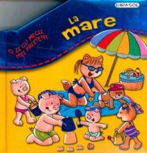 O zi cu micii mei prieteni - La mare