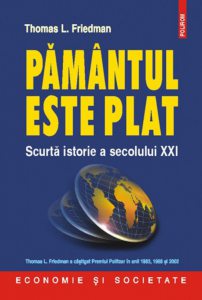 Pamantul este plat. Scurta istorie a secolului XXI